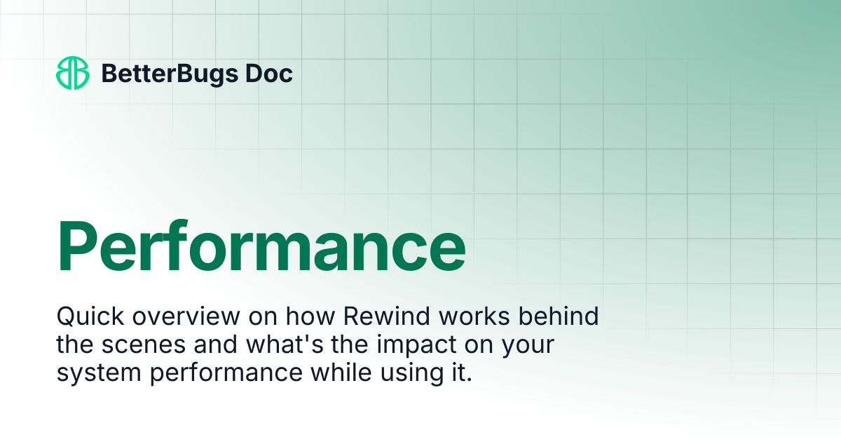 Performance | BetterBugs Doc